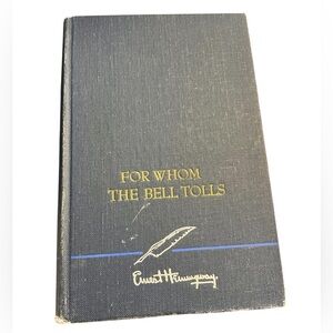 For Whom the Bell Tolls by Ernest Hemingway |  (1940) Scribner's